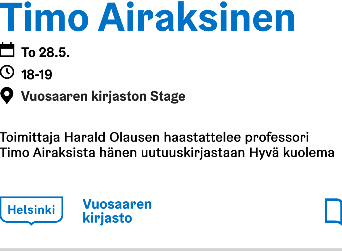 Professori Timo Airaksinen Vuosaaren Kirjaston Kirjailijavieraana Professori Timo Airaksinen Vuosaaren Kirjaston Kirjailijavieraana
